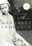 The Stone Angel - Laurence, Margaret