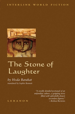 The Stone of Laughter - Barakat, Hoda