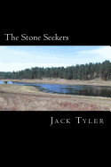 The Stone Seekers: A Tale of Courage and Honor in a Fantastic World