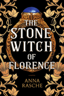 The Stone Witch of Florence