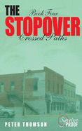 The Stopover: Crossed Paths