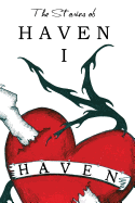 The Stories of Haven: I