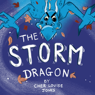 The Storm Dragon: Large Print Edition