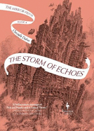 The Storm of Echoes: The Mirror Visitor Book 4