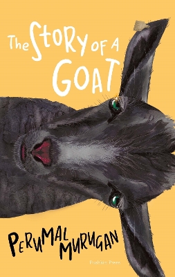 The Story of a Goat - Murugan, Perumal, and Raman, N. Kalyan (Translated by)