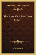 The Story of a Red-Deer (1897)