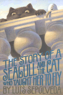The Story of a Seagull and the Cat Who Taught Her to Fly