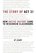 The Story of ACT 31: How Native History Came to Wisconsin Classrooms