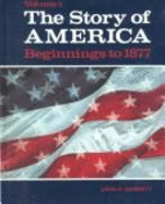 The Story of America: Texas, Vol. 1 - Garraty, and Garraty, John A