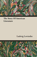 The Story of American Literature