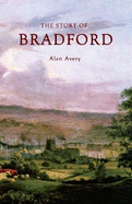 The Story of Bradford