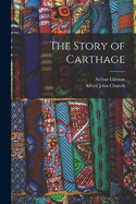 The Story of Carthage