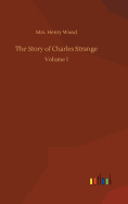 The Story of Charles Strange