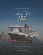 The Story of Cunard's 175 Years: The Triumph of a Great Tradition