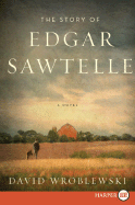 The Story of Edgar Sawtelle