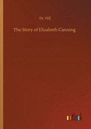 The Story of Elizabeth Canning