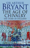 The Story of England: The Age of Chivalry