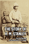 The Story of H. M. Stanley