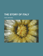 The Story of Italy