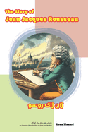 The Story of Jean-Jacques Rousseau: An Inspiring Story for Kids in Farsi and English