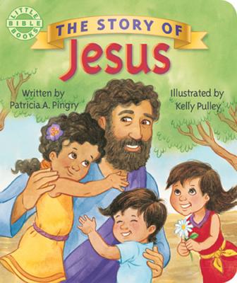 The Story of Jesus - Pingry, Patricia A