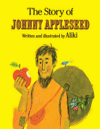 The Story of Johnny Appleseed - 