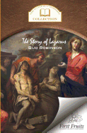 The Story of Lazarus