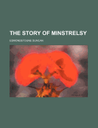 The Story of Minstrelsy