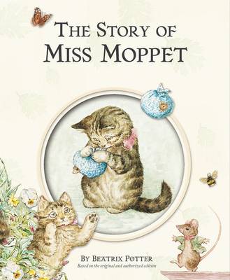 The Story of Miss Moppet - Potter, Beatrice