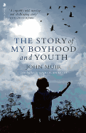 The Story of My Boyhood and Youth