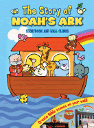 The Story of Noah's Ark: Wall Clings