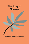 The Story of Norway