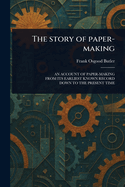 The Story of Paper-making