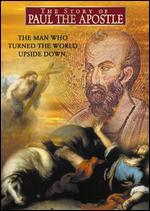 The Story of Paul the Apostle