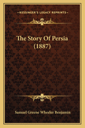 The Story of Persia (1887)