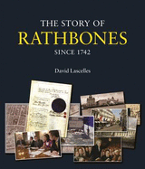 The Story of Rathbones Since 1742