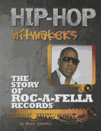 The Story of Roc-A-Fella Records