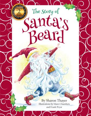 The Story of Santa's Beard - Thayer, Sharon