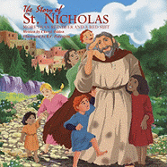 The Story of St. Nicholas: More Than Reindeer and a Red Suit