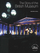 The Story of the British Museum - Caygill, Marjorie L.