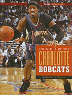 The Story of the Charlotte Bobcats