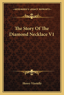 The Story of the Diamond Necklace V1