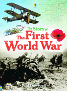 The Story of the First World War