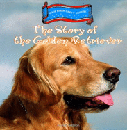 The Story of the Golden Retriever