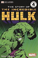 The Story of the Incredible Hulk