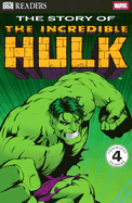 The Story of the Incredible Hulk