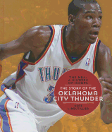 The Story of the Oklahoma City Thunder - LeBoutillier, Nate