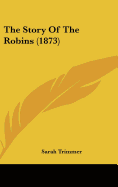 The Story Of The Robins (1873)