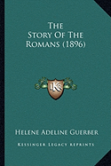 The Story Of The Romans (1896)