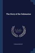 The Story of the Submarine